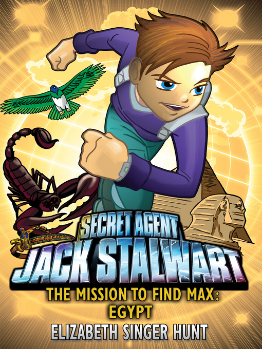 Title details for The Mission to find Max: Egypt by Elizabeth Singer Hunt - Wait list